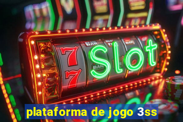 plataforma de jogo 3ss